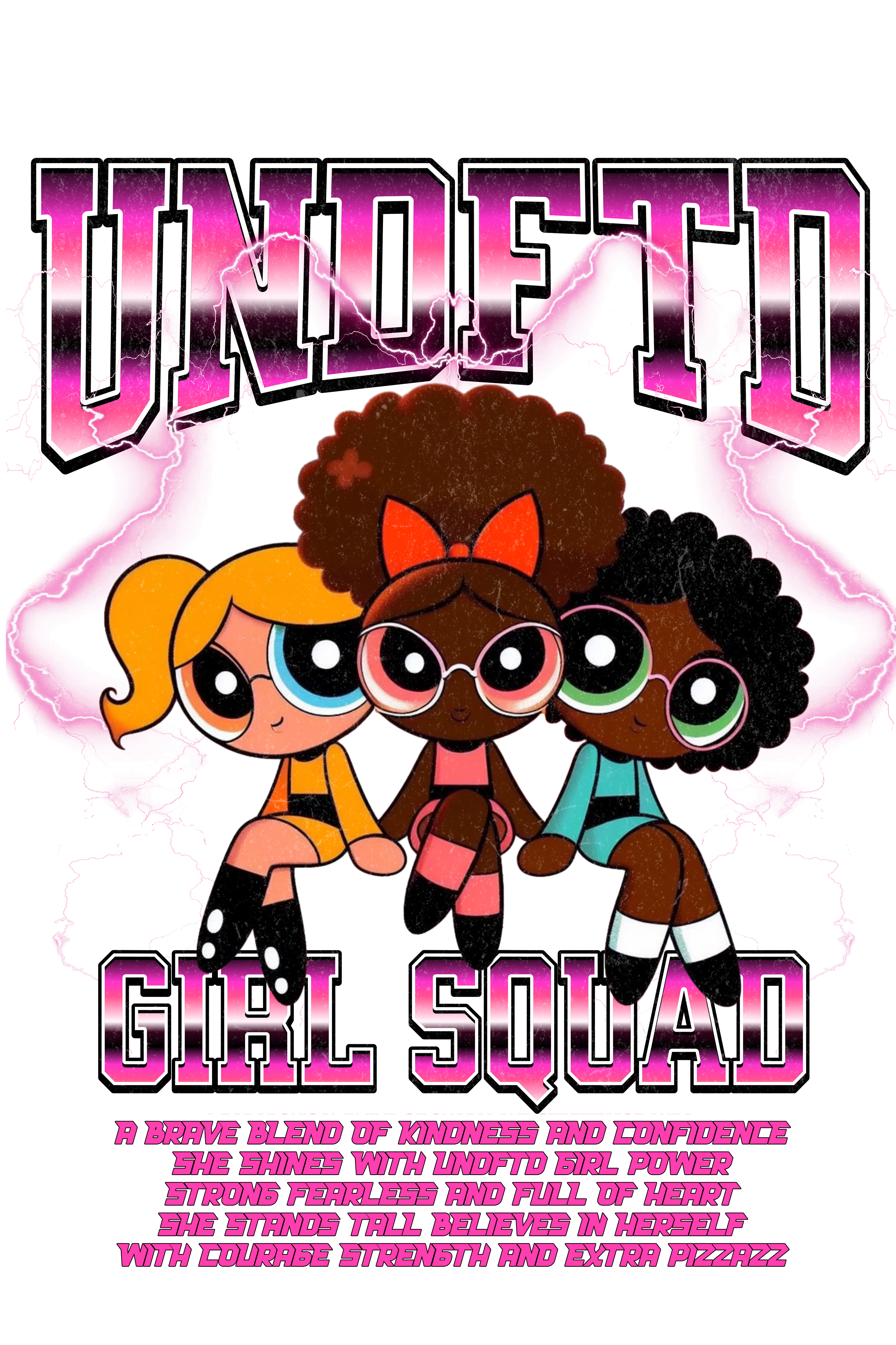 UNDFTD GIRL SQUAD TEE